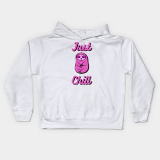 Just Chill Happy Cozy Pink Sloth Bear Kids Hoodie